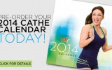 Order Your 2014 Cathe Calendar Today!