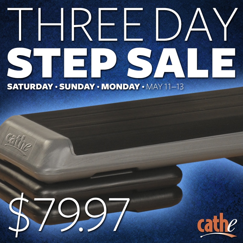 Announcing Our 3 Day Step Sale!