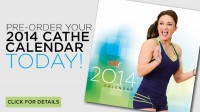 Order Your 2014 Cathe Calendar Today!