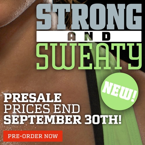 FAQ for Strong and Sweaty and Cycle Sweat Strong and Sweaty Presale ends Sep 30th
